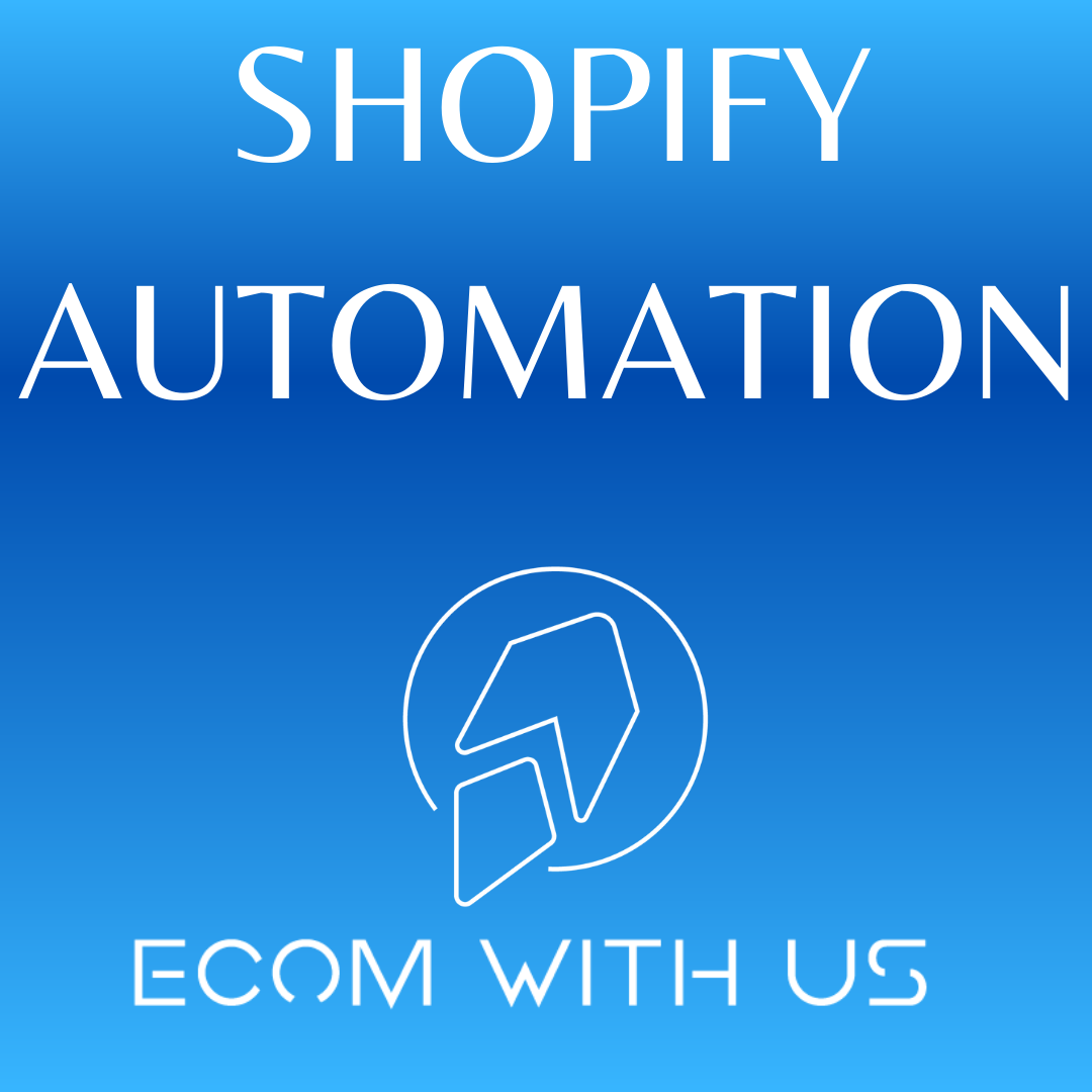 SHOPIFY AUTOMATION PACKAGE